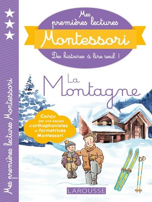 cover image of Mes premières lectures Montessori La Montagne